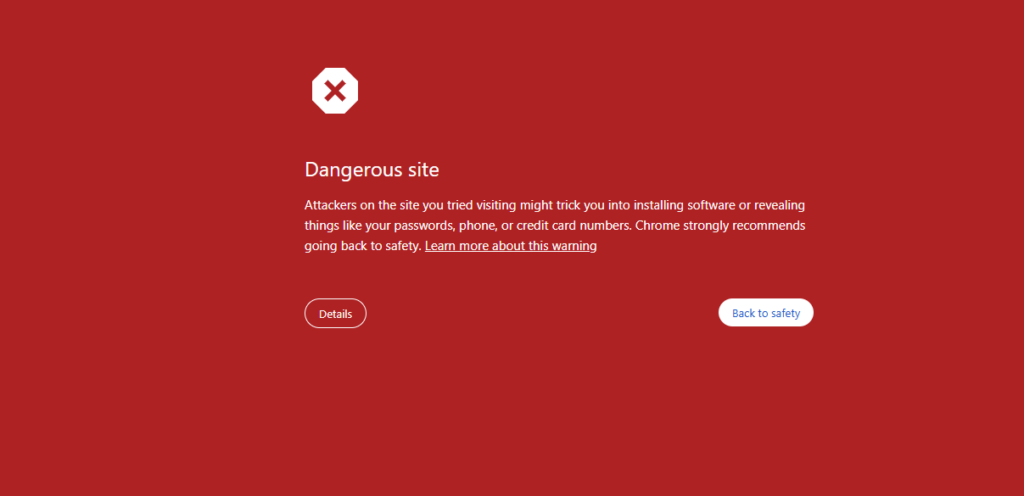 Chrome's "Dangerous Site" Warning: Meaning & How to Fix 1 Chrome's Dangerous Site Warning